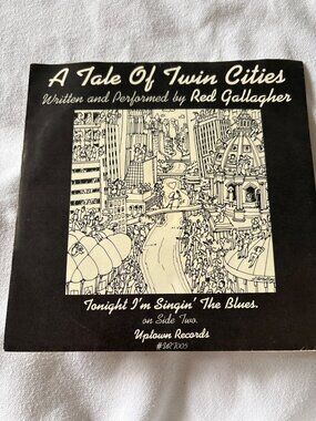 Red Gallagher Vinyl Record Single 45 RPM A Tale Of Twin Cities Uptown Records 19